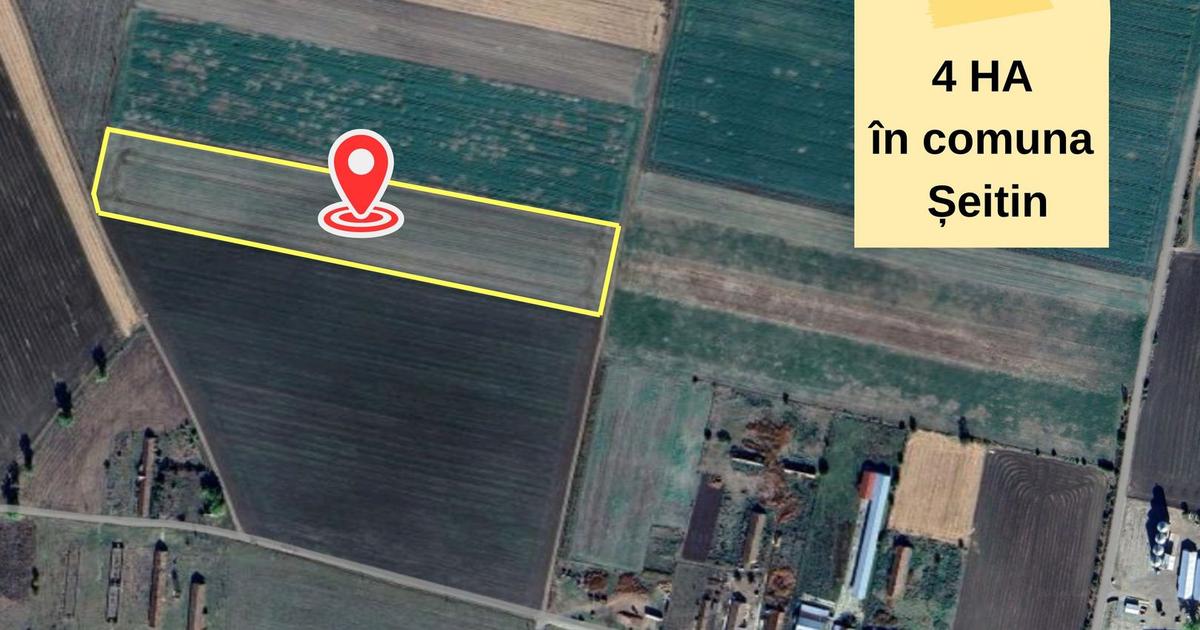 Teren agricol extravilan de 40000 mp, în Șeitin