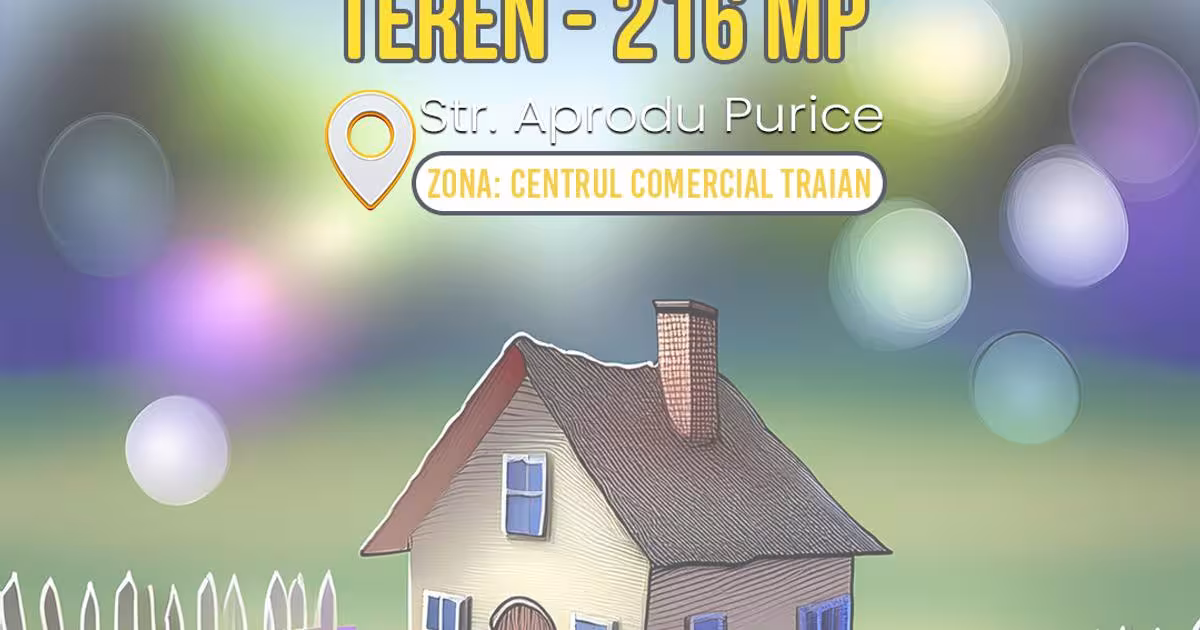 Teren Construcții intravilan de 216 mp, în zona Nord, Galați