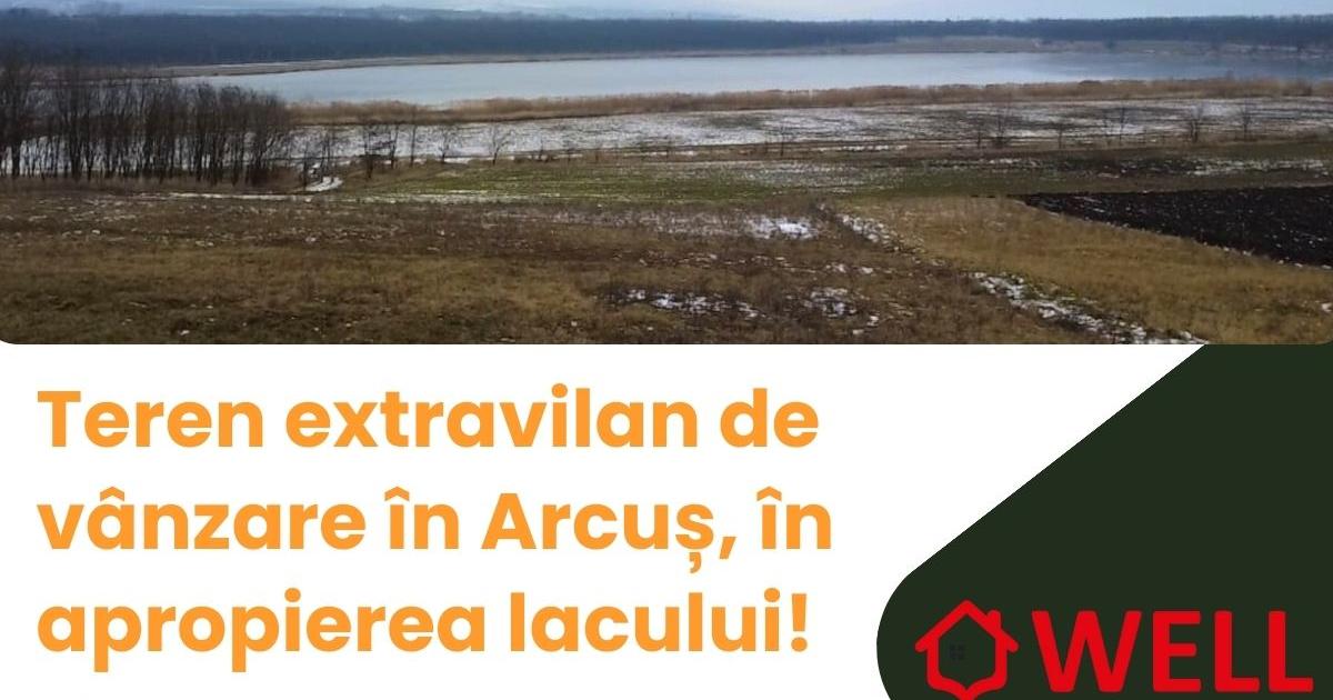 Teren extravilan de 1933 mp, în Arcuș