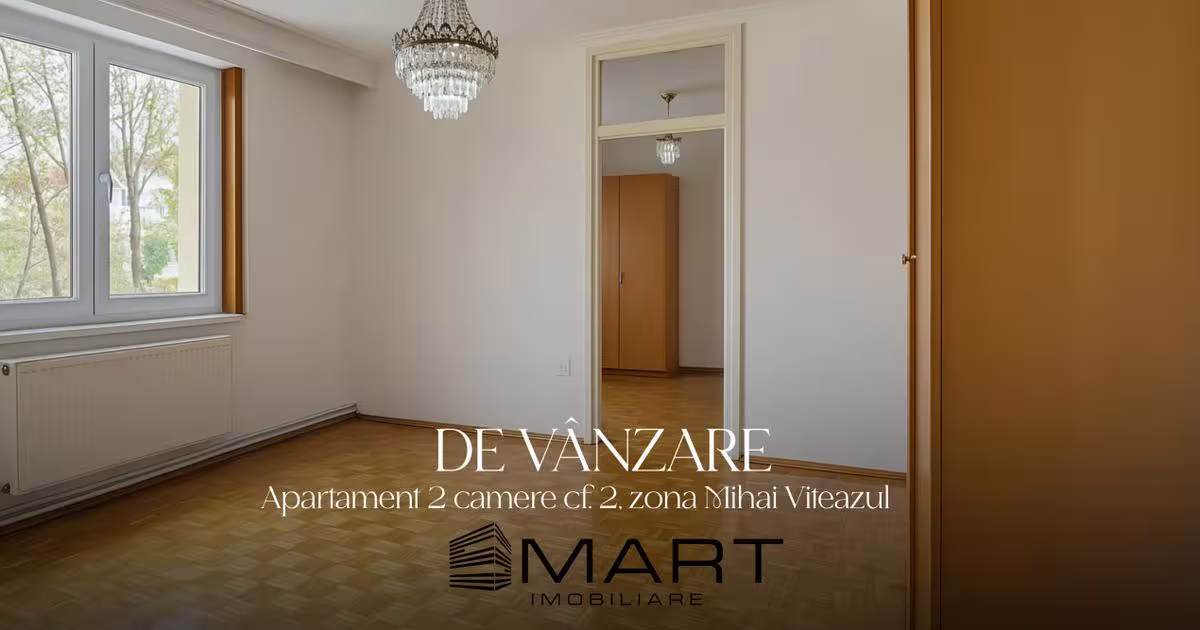 Apartament nedecomandat cu 2 camere în zona Mihai Viteazul, Sibiu