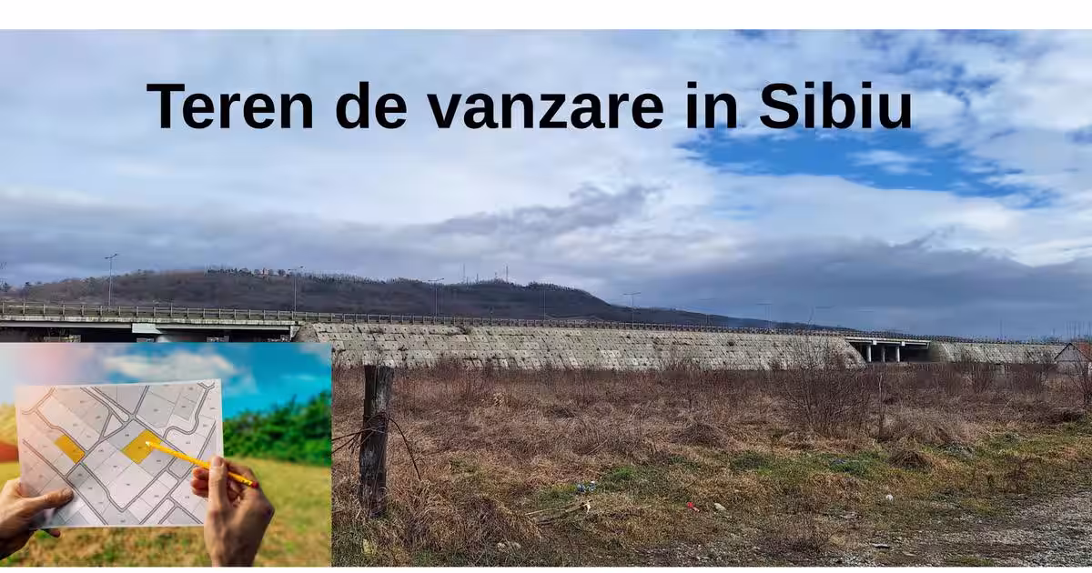 Teren Construcții intravilan de 6468 mp, în zona Lazaret, Sibiu