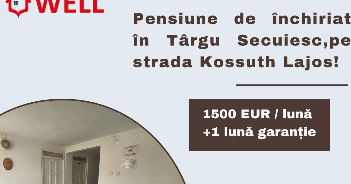Pensiune de închiriat în Târgu Secuiesc, pe strada Kossuth Lajos!