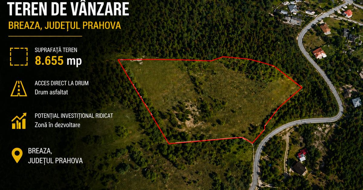 Teren panoramic | Breaza de Sus | 8655 mp | Potential dezvoltare turistica