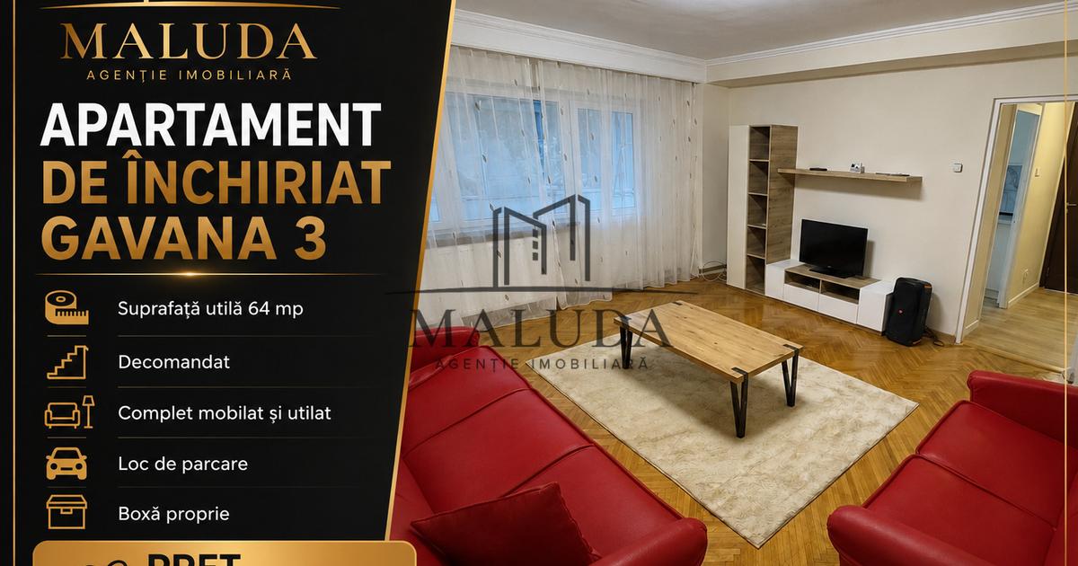 Apartament de inchiriat Gavana 3