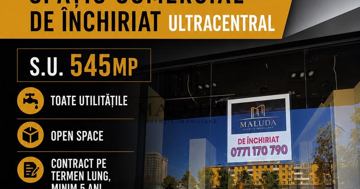 De inchiriat spatiu comercial Ultracentral s.u. 545mp